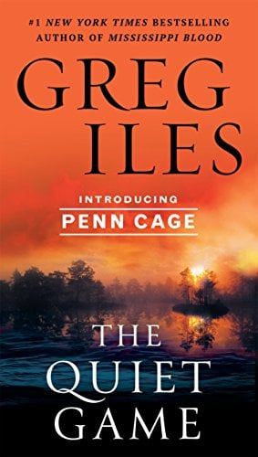 The Quiet Game — Greg Iles