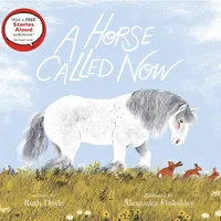 A Horse Called Now by Ruth Doyle | 8% off on AmazonWas £7.99 Now £7.35 A Horse Called Now by Ruth Doyle | 8% off on AmazonWas £7.99 Now £7.35
