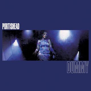 Dummy by Portishead (1994)