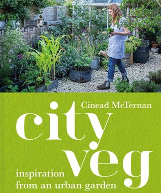 City Veg: Inspiration from an Urban Garden by Cinead McTernan (Bloomsbury Wildlife) is published in hardback and ebook on 31st March 2022