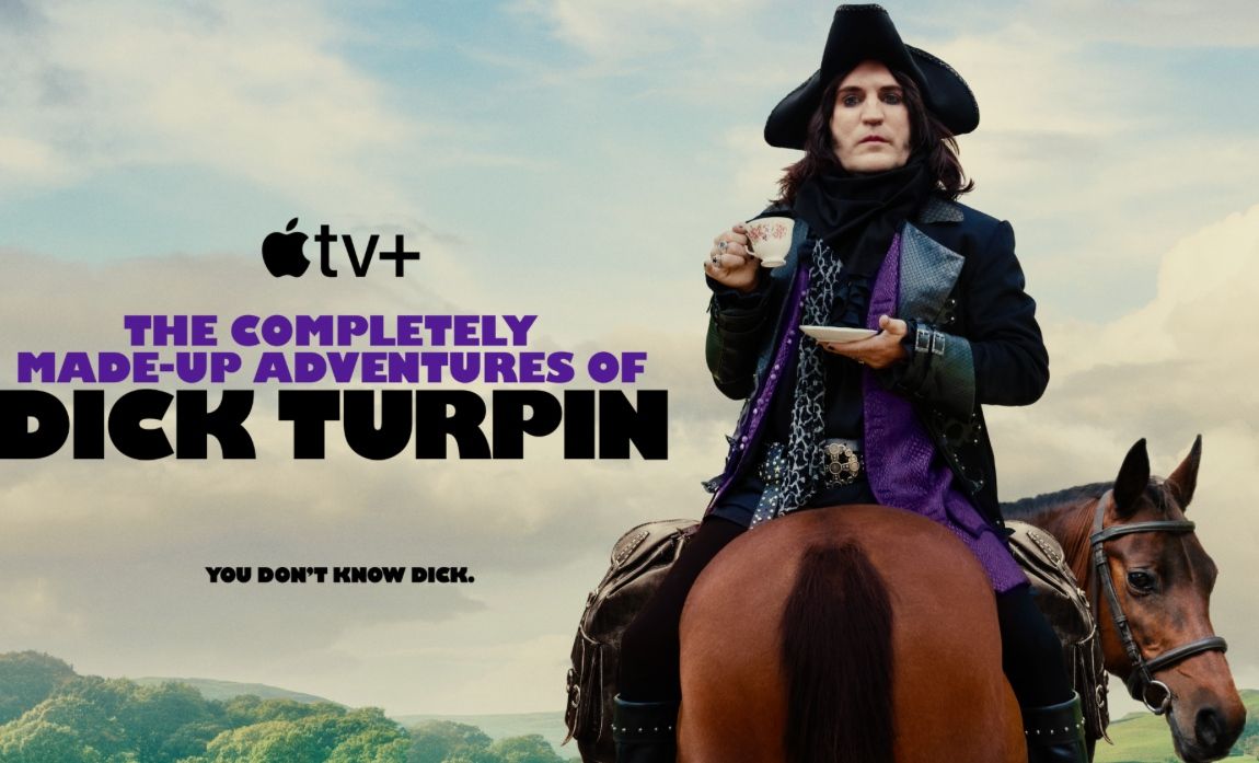 The Completely Made-Up Adventures of Dick Turpin on Apple TV+ stars Noel Fielding as the famous highwayman.