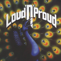 Loud ‘N’ Proud (Mooncrest, 1974)