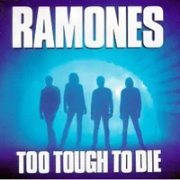 Too Tough To Die (Sire, 1984)