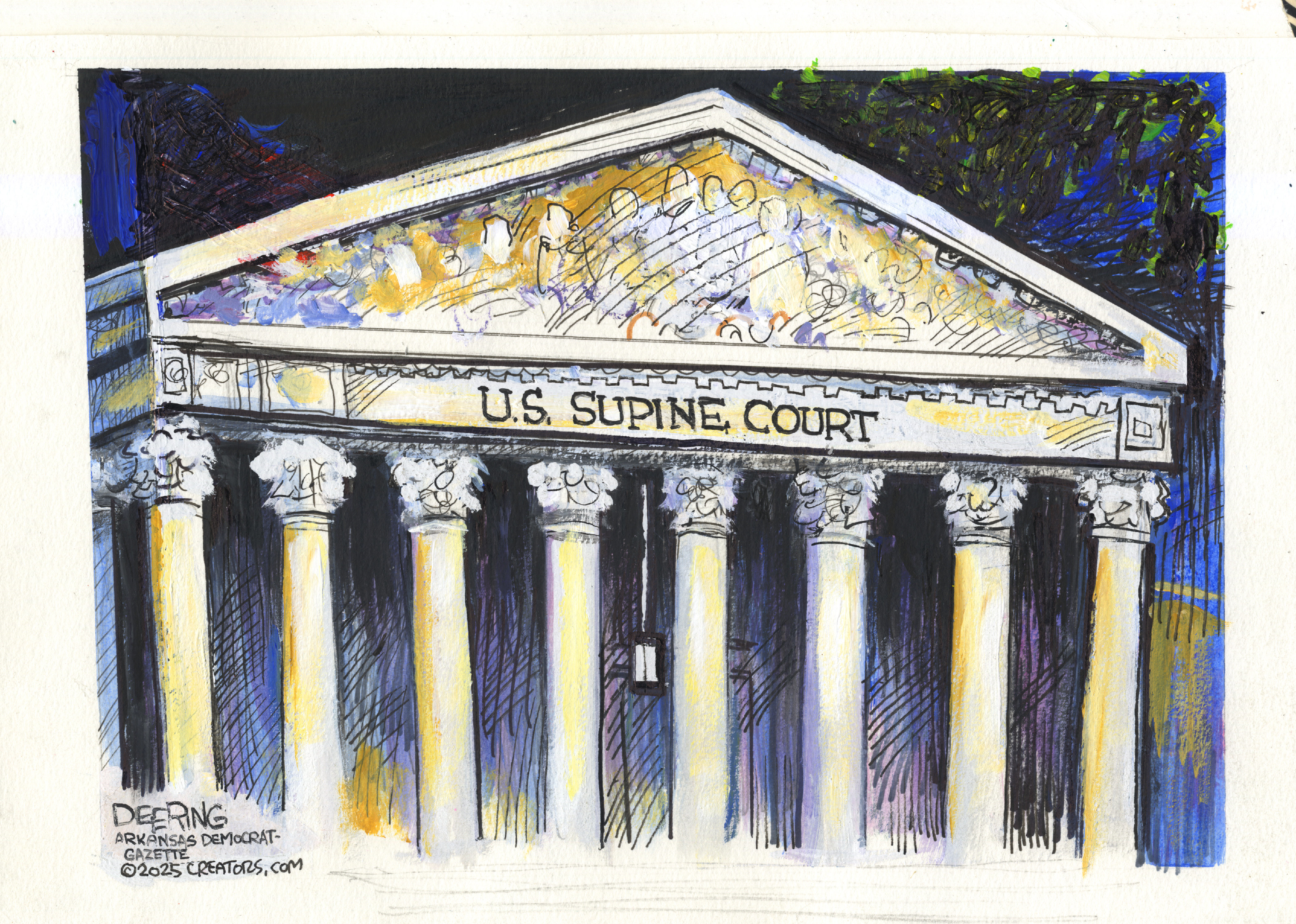 This editorial cartoon depicts the Supreme Court building, a classical structure with Roman-style columns. The writing across the top reads, &amp;ldquo;U.S. Supine Court.&amp;rdquo;