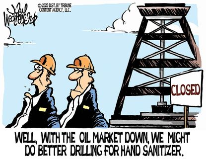 Editorial Cartoon U.S. Coronavirus COVID-19 oil prices hand sanitizer drilling