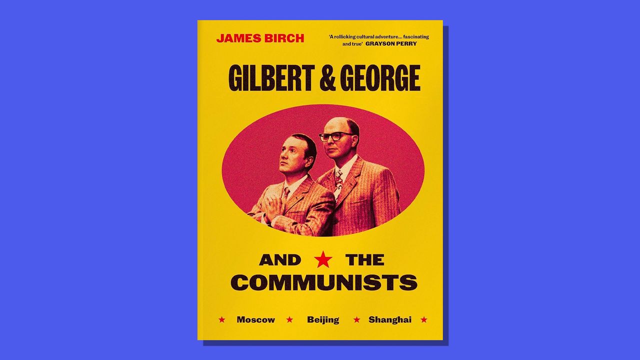 Book cover of Gilbert &amp; George and the Communists