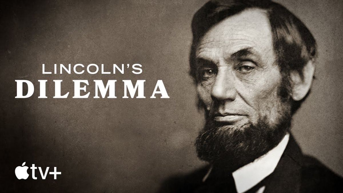 Apple Tv Lincolns Dilemma Official Trailer