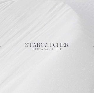 Greta Van Fleet - Starcatcher cover art