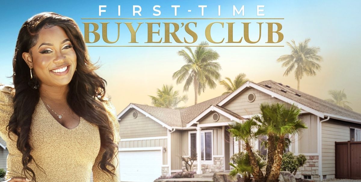 First-Time Buyer&#039;s Club