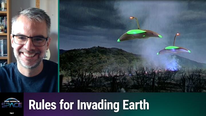 This Week In Space podcast: Episode 222 &mdash; How to Invade Earth in 22 Easy Steps