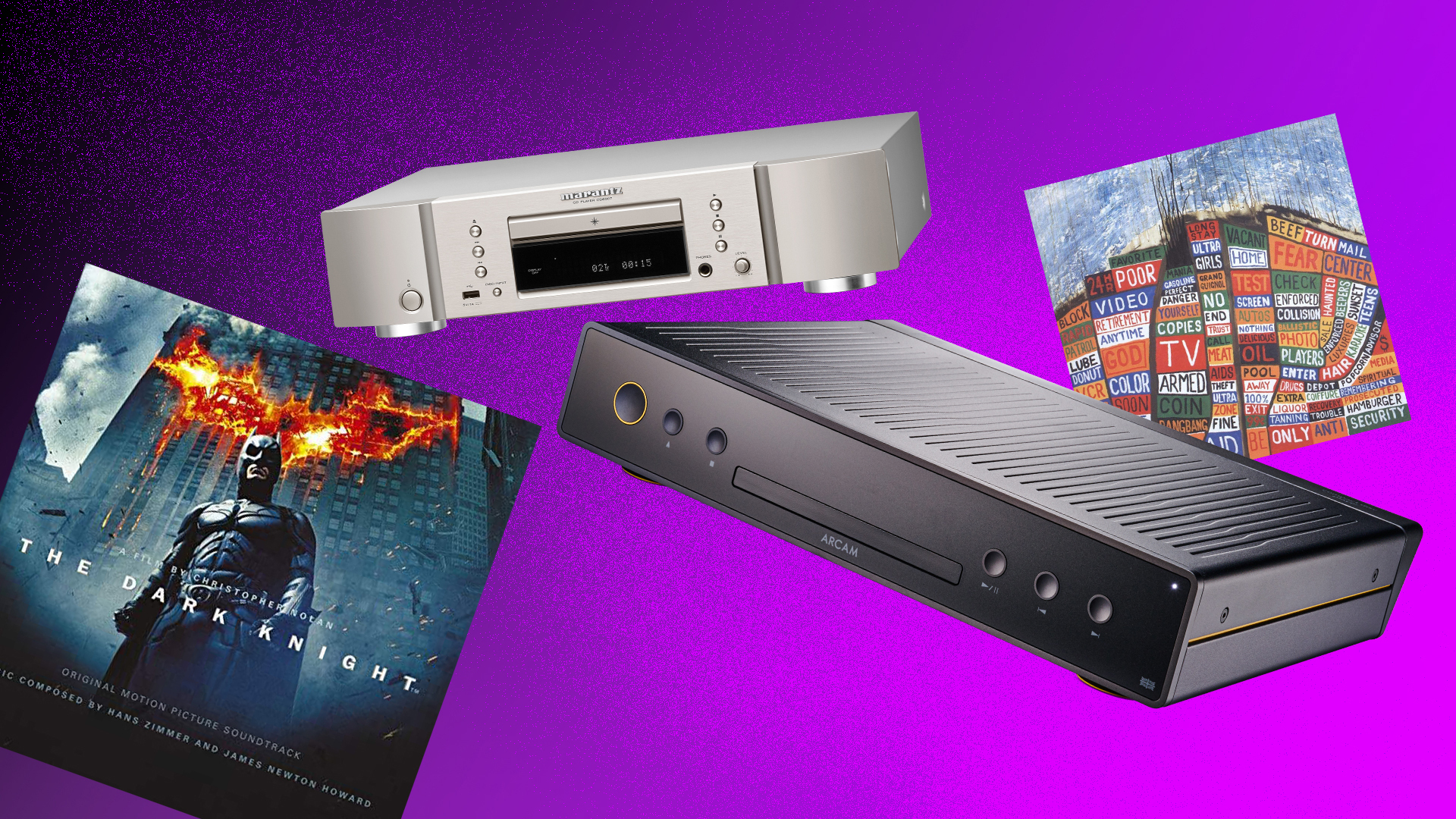 A image of the Dark Knight CD, the Marantz CD6007, the Arcam CD5 and Hail to the Thief CD