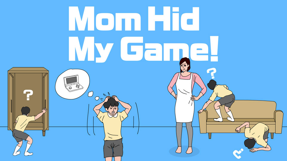 Mom games. Be my mom игра. Where is my mom игра. Hidden mother. Mom hiding.