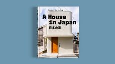 A House in Japan: Lessons in Living, Gestalten, 2026, cover of new book on Japanese house design