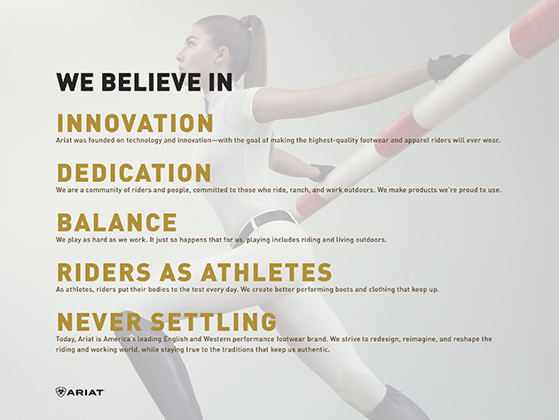 Ariat Believes...