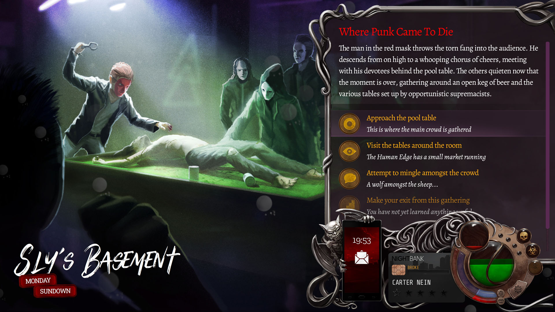 Infiltrating Sly's Basement in Nighthawks, the player discovers human attacking and torturing a vampire