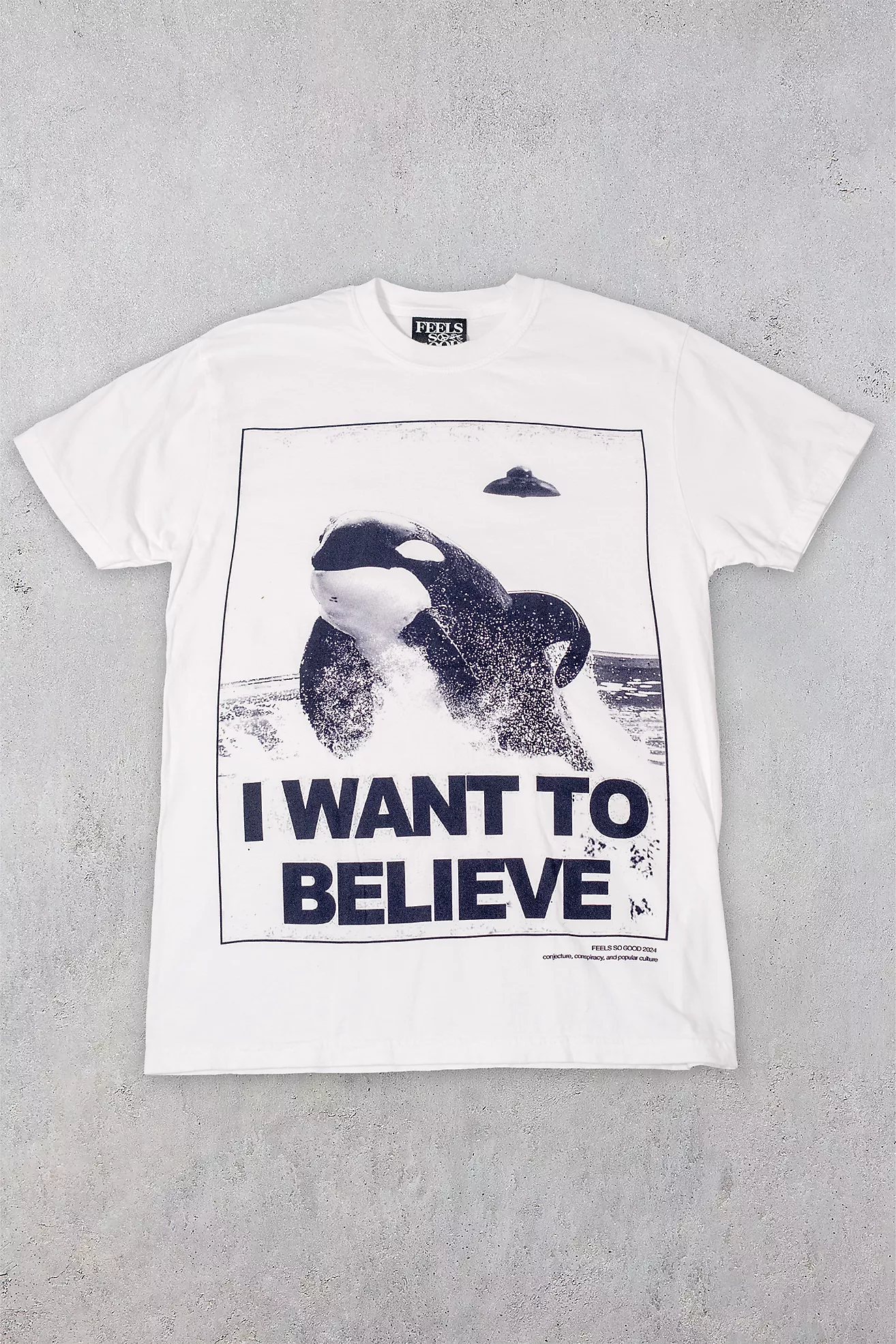 Feels so Good I Want to Believe Graphic Tee