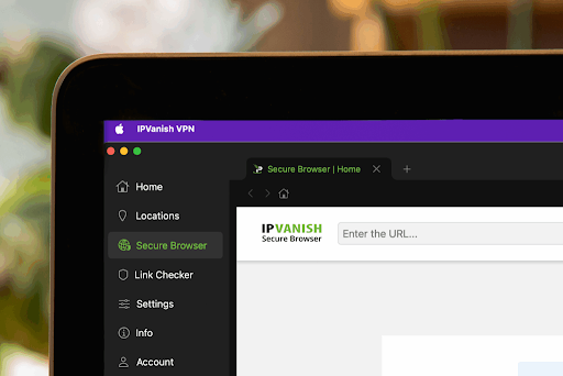 IPvanish Secure Browser on a laptop app