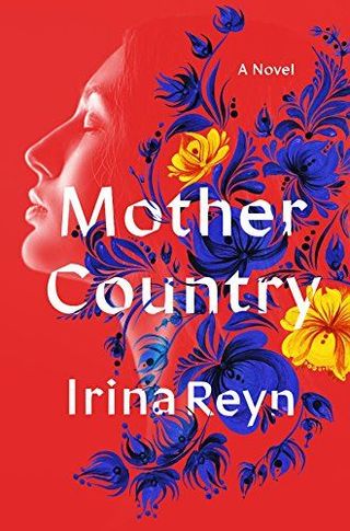 'Mother Country' by Irina Reyn