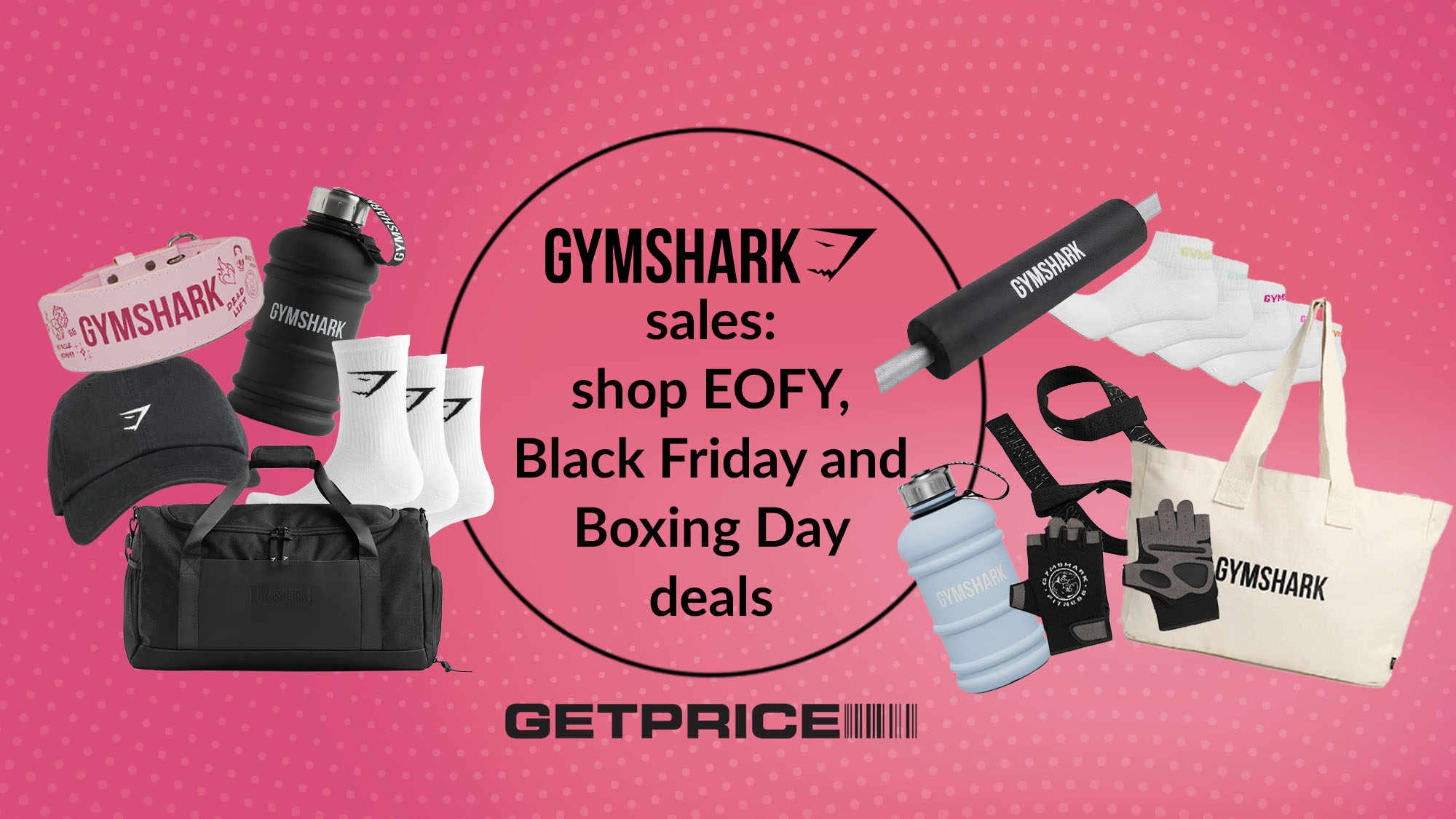 Pink background with black text in the middle that says Gymshark sales: shop EOFY, Black Friday and Boxing Day deals with scattered Gymshark products around it