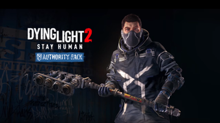 Dying Light 2 Authority DLC