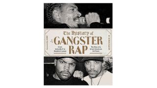 The History Of Gangster Rap