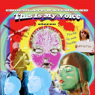 The Chocolate Watchband 'This Is My Voice' album artwork