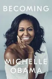 Becoming by Michelle Obama (releasedNov 2018)