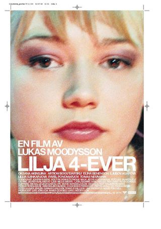 Beste svenske filmer: Poster for Lilja 4-ever (2002)