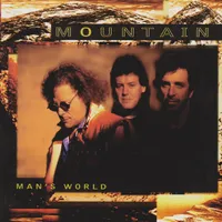 Mountain – Man’s World (Viceroy Music 1996)