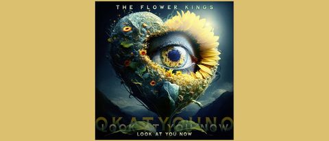 The Flower Kings - Look At You Now