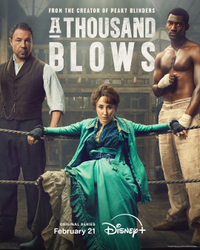 A Thousand Blows | Disney Plus | All episodes available