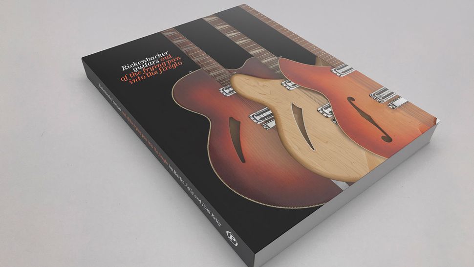 Rickenbacker Guitars Out of the Frying Pan Into the Fireglo documents the history of the