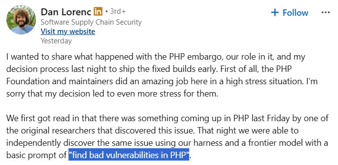Screenshot of a LinkedIn post by software supply chain security specialist Dan Lorenc describing the PHP embargo, early fixed builds, and finding vulnerabilities with an AI model.