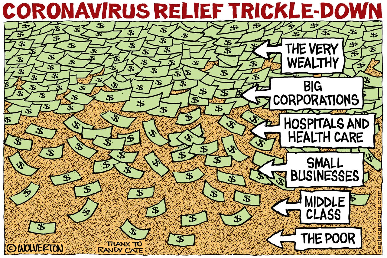 Political Cartoon U.S. stimulus bill coronavirus relief trickles