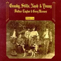 Crosby, Stills, Nash &amp; Young - Déjà Vu