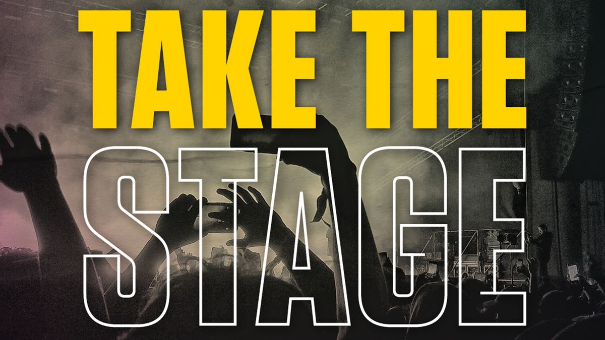 Take the Stage