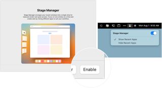 To activate Stage Manager, choose Control Center from the menu bar at the top right. Click Stage Manager. If this is your first time attempting to activate Stage Manager, click Enable in the pop-up box. Otherwise: Toggle Stage Manager on/off, depending on your preference.