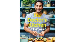 The Doctor’s Kitchen by Dr Rupy Aujla book cover