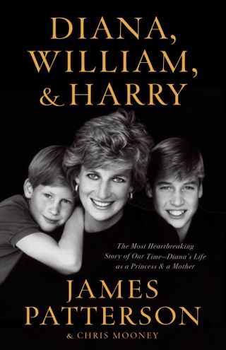 diana william and harry by james patterson book cover with a photo of the mother and her two sons leaning into each other and smiling