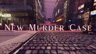 A prompt displays the words 'New Murder Case' across the screen in Shadows of Doubt.