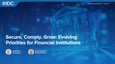 Secure, Comply, Grow: Evolving Priorities for Financial Institutions