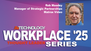 Rob Moodey, Manager of Strategic Partnerships at Matrox Video