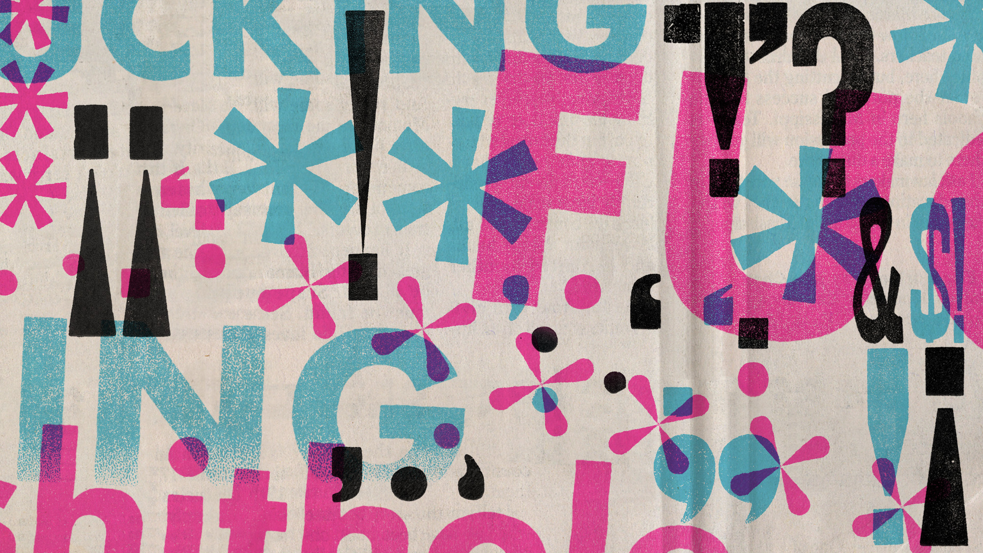 Typographical illustration depicting various censored swearwords and punctuation marks rendered in a vintage letterpress style