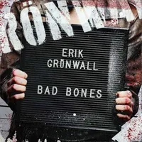 Erik Grönwall - Bad Bones Erik Grönwall - Bad Bones