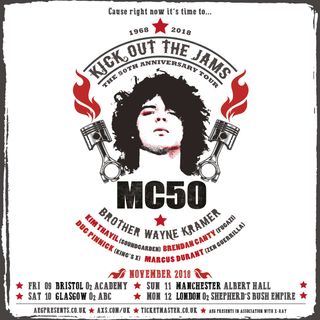 MC5 Kick Out the Jams: The 50th Anniversary Tour