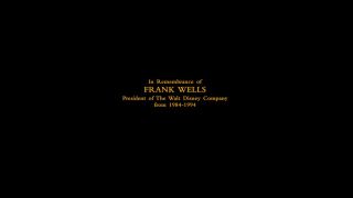 frank wells dedication in the Lion King credits