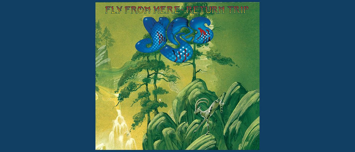 “The hidden gem in their sometimes bewildering catalogue. Had they made it in the 80s it would have given them a credible contemporary footing”: Yes’ Fly From Here – Return Trip glows in reissue