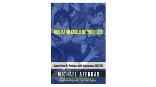 The best audiobooks about music: Our Band Could Be Your Life