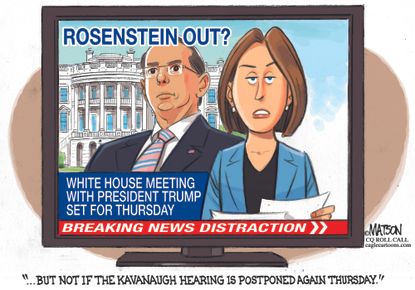 Political cartoon U.S. Rod Rosenstein White House meeting Brett Kavanaugh Supreme Court hearing postponed