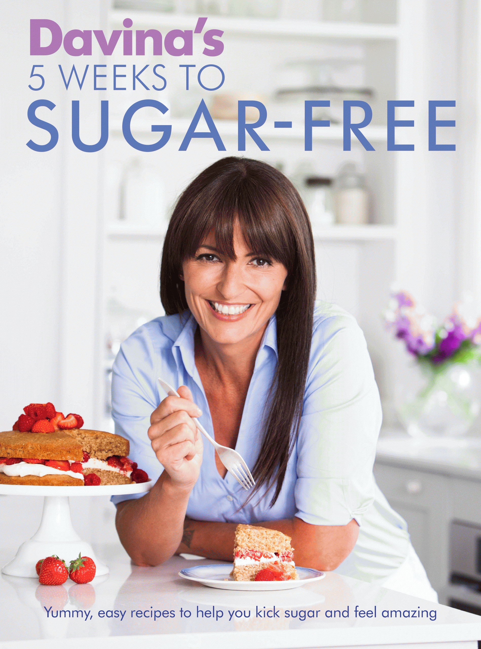 Davina's 5 Weeks To Sugar-Free